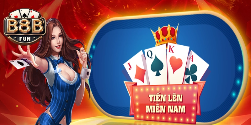 Tải bài Tiến lên Miền Nam đổi thưởng hấp dẫn tại B8b 3 tải bài tiến lên Miền Nam đổi thưởng 1:1 không tính phế